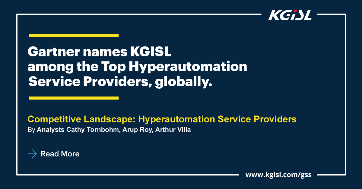 Gartner names KGISL among the Top Hyperautomation Service Providers