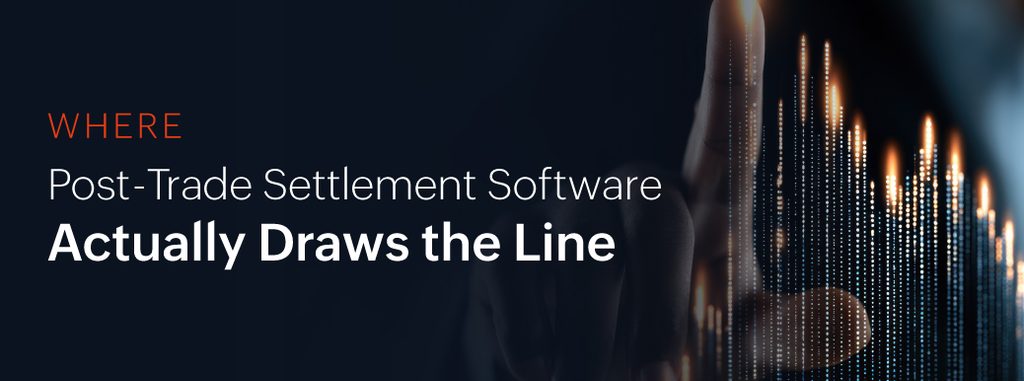 post-trade-software-1024x381